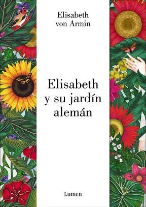 ELIZABETH Y SU JARDÍN ALEMÁN (EDICIÓN ILUSTRADA) | 9788426403308 | VON ARNIM, ELIZABETH / MORANTE, SARA | Llibreria Aqualata | Comprar libros en catalán y castellano online | Comprar libros Igualada