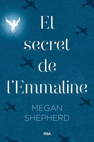 SECRET D'EMMALINE, EL | 9788427211605 | SHEPHERD, MEGAN | Llibreria Aqualata | Comprar libros en catalán y castellano online | Comprar libros Igualada