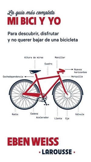 MI BICI Y YO | 9788416641871 | WEISS, EBEN | Llibreria Aqualata | Comprar libros en catalán y castellano online | Comprar libros Igualada