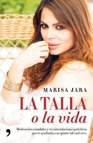 TALLA O LA VIDA, LA | 9788499985879 | JARA, MARISA | Llibreria Aqualata | Comprar llibres en català i castellà online | Comprar llibres Igualada
