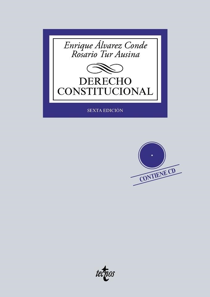 DERECHO CONSTITUCIONAL (CONTIENE CD) | 9788430969845 | ÁLVAREZ CONDE, ENRIQUE / TUR AUSINA, ROSARIO | Llibreria Aqualata | Comprar libros en catalán y castellano online | Comprar libros Igualada