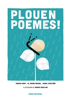 PLOUEN POEMES! | 9788497665919 | AA.VV. | Llibreria Aqualata | Comprar llibres en català i castellà online | Comprar llibres Igualada