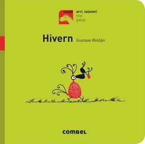HIVERN - ARRI, TATANET! | 9788491012375 | ROLDÁN DEVETACH, GUSTAVO | Llibreria Aqualata | Comprar llibres en català i castellà online | Comprar llibres Igualada