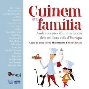 CUINEM EN FAMÍLIA | 9788499758442 | VILELLA, JOSEP / CLARIANA, ANNA (IL·LUSTRACIONS) | Llibreria Aqualata | Comprar libros en catalán y castellano online | Comprar libros Igualada