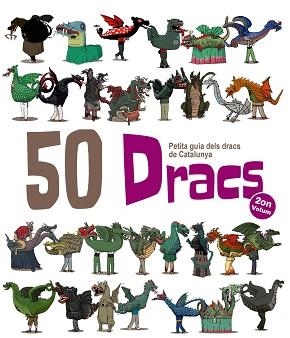 50 DRACS. PETITA GUIA DELS DRACS DE CATALUNYA. 2N. VOLUM | 9788417000028 | GARRIDO RAMOS, AITOR | Llibreria Aqualata | Comprar libros en catalán y castellano online | Comprar libros Igualada