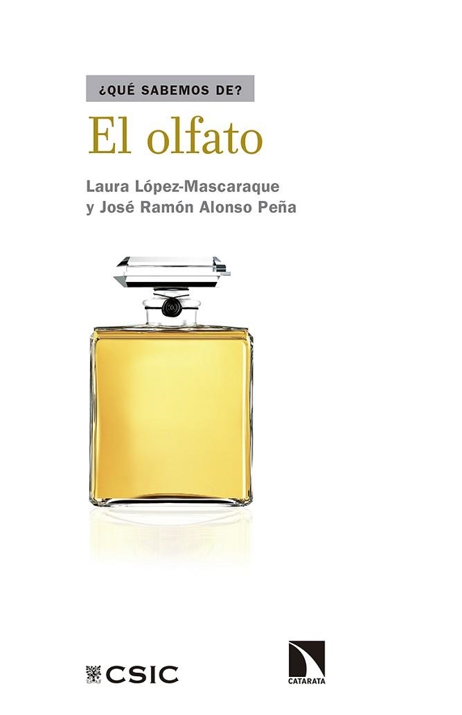 OLFATO, EL | 9788490972922 | LÓPEZ-MASCARAQUE, LAURA / RAMÓN ALONSO, JOSÉ | Llibreria Aqualata | Comprar libros en catalán y castellano online | Comprar libros Igualada