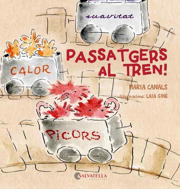 PASSATGERS AL TREN! | 9788417091002 | CANALS SOLER, MARIA | Llibreria Aqualata | Comprar libros en catalán y castellano online | Comprar libros Igualada