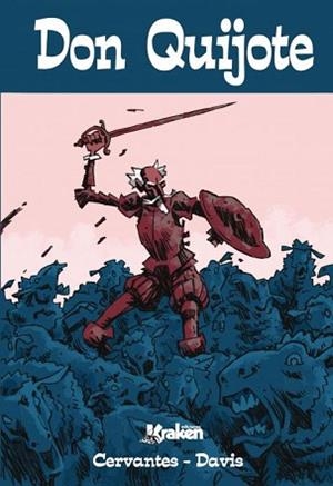 DON QUIJOTE | 9788416086832 | DE CERVANTES SAAVEDRA, MIGUEL / DAVIS | Llibreria Aqualata | Comprar libros en catalán y castellano online | Comprar libros Igualada