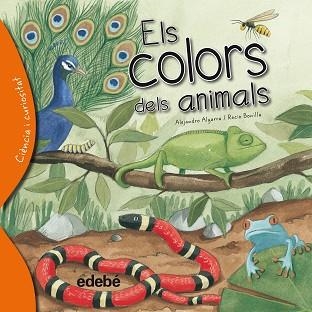 COLORS DELS ANIMALS, ELS | 9788468329611 | ALGARRA, ALEJANDRO / BONILLA, ROCÍO | Llibreria Aqualata | Comprar llibres en català i castellà online | Comprar llibres Igualada