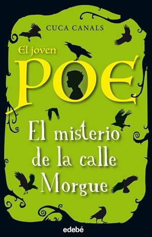 JOVEN POE, EL. EL MISTERIO DE LA CALLE MORGUE | 9788468331836 | CANALS, CUCA | Llibreria Aqualata | Comprar llibres en català i castellà online | Comprar llibres Igualada