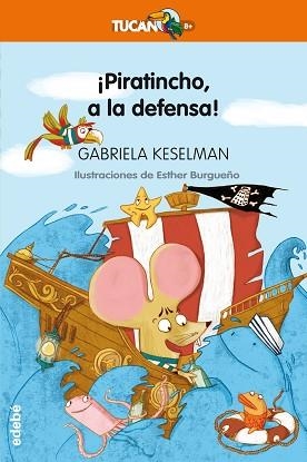PIRANTICHO, A LA DEFENSA! | 9788468331225 | KESELMAN, GABRIELA | Llibreria Aqualata | Comprar libros en catalán y castellano online | Comprar libros Igualada