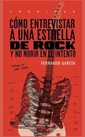 COMO ENTREVISTAR A UNA ESTRELLA DE ROCK | 9786079409531 | GARCIA, FERNANDO | Llibreria Aqualata | Comprar libros en catalán y castellano online | Comprar libros Igualada