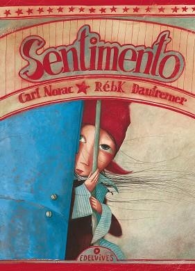 SENTIMENTO | 9788426359445 | NORAC, CARL | Llibreria Aqualata | Comprar libros en catalán y castellano online | Comprar libros Igualada