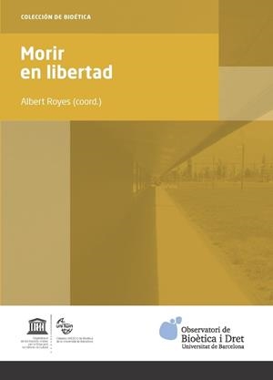 MORIR EN LIBERTAD | 9788447541409 | VARIOS AUTORES | Llibreria Aqualata | Comprar llibres en català i castellà online | Comprar llibres Igualada