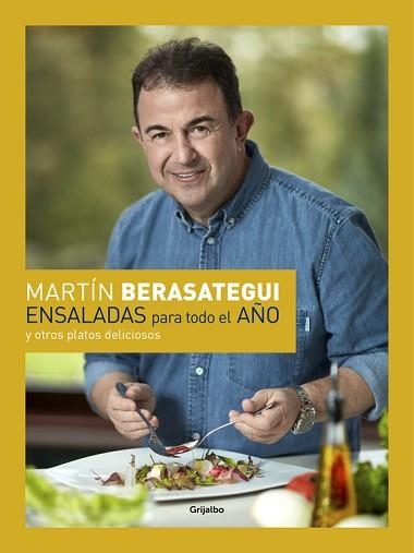 ENSALADAS PARA TODO EL AÑO | 9788416895083 | BERASATEGUI OLAZABAL, MARTIN | Llibreria Aqualata | Comprar libros en catalán y castellano online | Comprar libros Igualada
