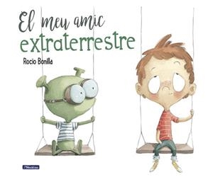 MEU AMIC EXTRATERRESTRE, EL | 9788448847845 | BONILLA, ROCIO | Llibreria Aqualata | Comprar llibres en català i castellà online | Comprar llibres Igualada