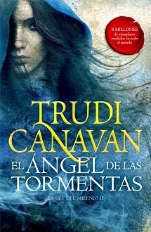 ÁNGEL DE LAS TORMENTAS, EL (LA LEY DEL MILENIO 2) | 9788401019319 | CANAVAN, TRUDI | Llibreria Aqualata | Comprar libros en catalán y castellano online | Comprar libros Igualada