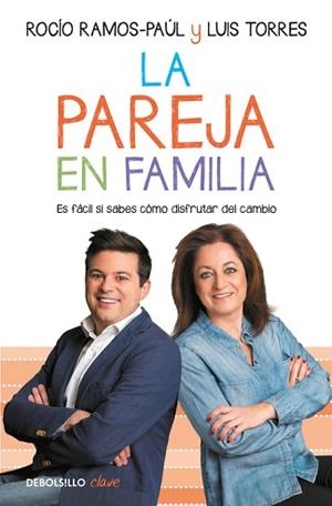 PAREJA EN FAMILIA, LA | 9788466339421 | RAMOS-PAUL, ROCIO / TORRES, LUIS | Llibreria Aqualata | Comprar libros en catalán y castellano online | Comprar libros Igualada