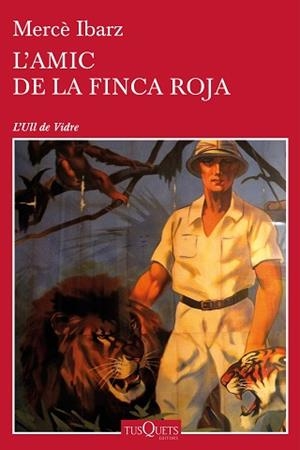 AMIC DE LA FINCA ROJA, L' | 9788490664018 | IBARZ, MERCÈ  | Llibreria Aqualata | Comprar llibres en català i castellà online | Comprar llibres Igualada