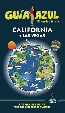 CALIFORNIA Y LAS VEGAS | 9788416766833 | MONREAL, MANUEL / YUSTE, ENRIQUE / MAZARRASA, LUIS | Llibreria Aqualata | Comprar libros en catalán y castellano online | Comprar libros Igualada