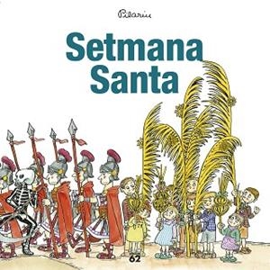 SETMANA SANTA | 9788429775938 | PILARÍN BAYÉS | Llibreria Aqualata | Comprar llibres en català i castellà online | Comprar llibres Igualada