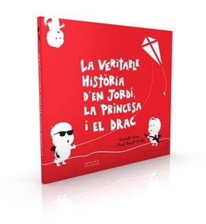 VERITABLE HISTÒRIA D'EN JORDI LA PRINCESA I EL DRAC, LA | 9788494595387 | RUSSO, KENNETH / PONSATÍ-MURLÀ, ORIOL | Llibreria Aqualata | Comprar libros en catalán y castellano online | Comprar libros Igualada