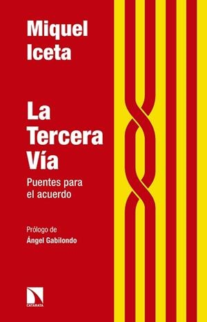 TERCERA VIA, LA | 9788490972823 | ICETA, MIQUEL | Llibreria Aqualata | Comprar libros en catalán y castellano online | Comprar libros Igualada