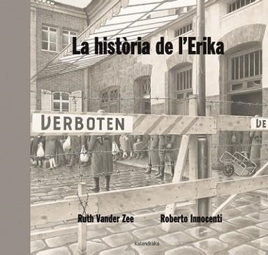 HISTÒRIA DE L'ERIKA, LA | 9788484648970 | VANDER ZEE, RUTH | Llibreria Aqualata | Comprar libros en catalán y castellano online | Comprar libros Igualada