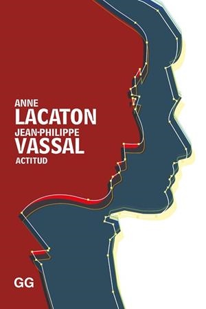 ACTITUD | 9788425230486 | LACATON, ANNE / VASSAL, JEAN-PHILIPPE | Llibreria Aqualata | Comprar libros en catalán y castellano online | Comprar libros Igualada