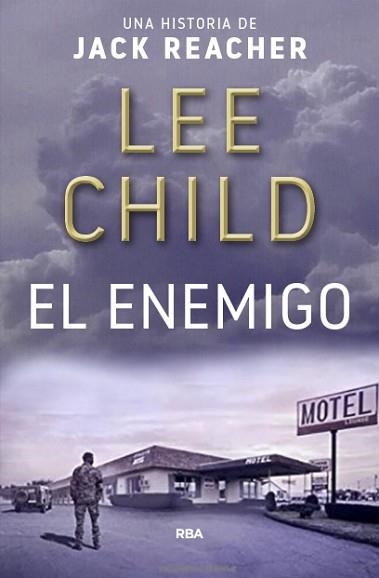 ENEMIGO, EL | 9788490567746 | CHILD , LEE | Llibreria Aqualata | Comprar libros en catalán y castellano online | Comprar libros Igualada