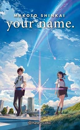 YOUR NAME. (NOVELA) | 9788491462538 | SHINKAI, MAKOTO | Llibreria Aqualata | Comprar libros en catalán y castellano online | Comprar libros Igualada