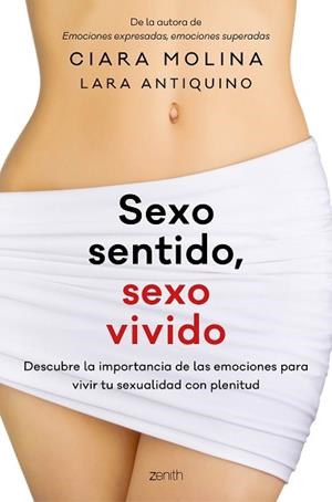 SEXO SENTIDO, SEXO VIVIDO | 9788408170150 | MOLINA, CIARA / ANTIQUINO, LARA | Llibreria Aqualata | Comprar libros en catalán y castellano online | Comprar libros Igualada