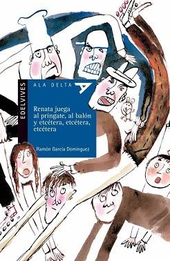 RENATA JUEGA AL PRINGATE, AL BALON Y ETCETERA (ALA DELTA AZU | 9788426349200 | GARCIA, RAMON | Llibreria Aqualata | Comprar libros en catalán y castellano online | Comprar libros Igualada