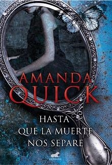 HASTA QUE LA MUERTE NOS SEPARE | 9788416076109 | QUICK, AMANDA | Llibreria Aqualata | Comprar libros en catalán y castellano online | Comprar libros Igualada