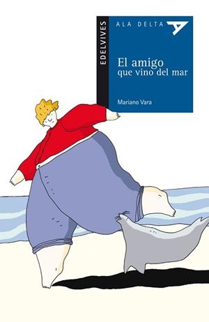 AMIGO QUE VINO DEL MAR, EL (ALA DELTA AZUL 19) | 9788426349194 | VARA, MARIANO | Llibreria Aqualata | Comprar llibres en català i castellà online | Comprar llibres Igualada