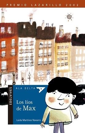 LIOS DE MAX, LOS (ALA DELTA AZUL 24) | 9788426351098 | MARTINEZ, LAIDA | Llibreria Aqualata | Comprar llibres en català i castellà online | Comprar llibres Igualada