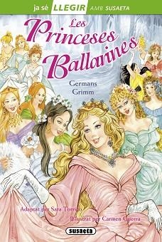 PRINCESES BALLARINES, LES | 9788467732924 | GRIMM, HERMANOS | Llibreria Aqualata | Comprar libros en catalán y castellano online | Comprar libros Igualada