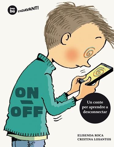 ON / OFF | 9788483434970 | ROCA, ELISENDA | Llibreria Aqualata | Comprar llibres en català i castellà online | Comprar llibres Igualada
