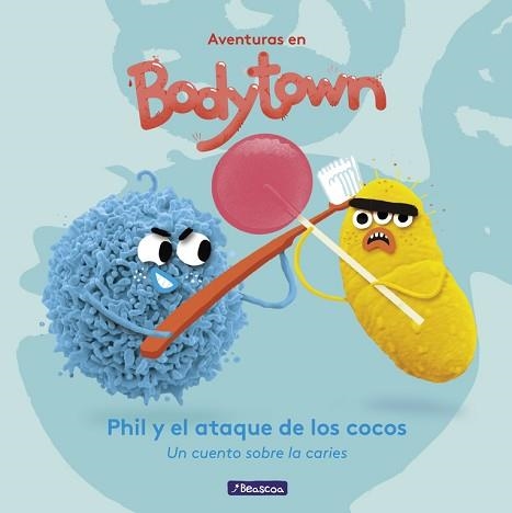 PHIL Y EL ATAQUE DE LOS COCOS (AVENTURAS EN BODY TOWN. PRIMERAS LECTURAS) | 9788448848224 | MENDOZA, JACK / PUÑO | Llibreria Aqualata | Comprar libros en catalán y castellano online | Comprar libros Igualada