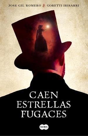 CAEN ESTRELLAS FUGACES | 9788491291282 | GIL ROMERO, JOSE / IRISARRI, GORETTI | Llibreria Aqualata | Comprar llibres en català i castellà online | Comprar llibres Igualada