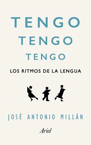 TENGO, TENGO, TENGO | 9788434425675 | JOSÉ ANTONIO MILLÁN GONZÁLEZ | Llibreria Aqualata | Comprar libros en catalán y castellano online | Comprar libros Igualada