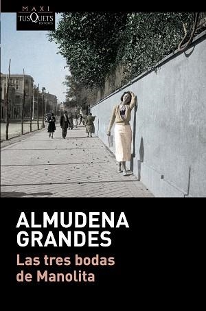 TRES BODAS DE MANOLITA, LAS | 9788490664193 | GRANDES, ALMUDENA | Llibreria Aqualata | Comprar libros en catalán y castellano online | Comprar libros Igualada