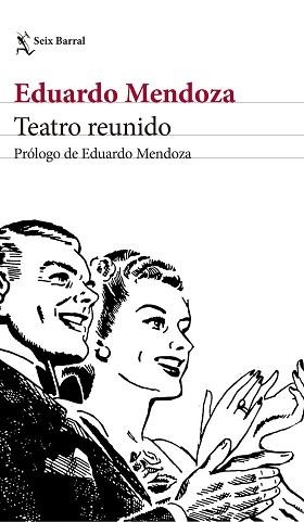 TEATRO REUNIDO | 9788432232497 | MENDOZA, EDUARDO | Llibreria Aqualata | Comprar libros en catalán y castellano online | Comprar libros Igualada