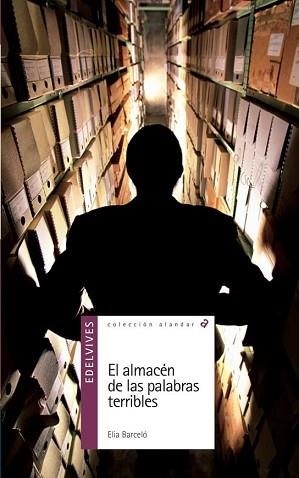 ALMACEN DE PALABRAS TERRIBLES, EL (ALANDAR 22) | 9788426349729 | BARCELO, ELIA | Llibreria Aqualata | Comprar llibres en català i castellà online | Comprar llibres Igualada