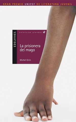 PRISIONERA DEL MAGO, LA (ALANDAR 26) | 9788426350220 | GIRIN, MICHEL | Llibreria Aqualata | Comprar llibres en català i castellà online | Comprar llibres Igualada