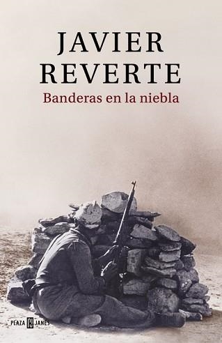 BANDERAS EN LA NIEBLA | 9788401019432 | REVERTE, JAVIER  | Llibreria Aqualata | Comprar libros en catalán y castellano online | Comprar libros Igualada