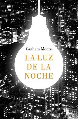 LUZ DE LA NOCHE, LA | 9788426404367 | MOORE, GRAHAM  | Llibreria Aqualata | Comprar libros en catalán y castellano online | Comprar libros Igualada