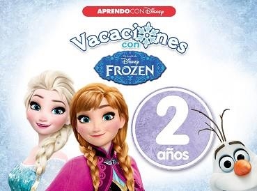 VACACIONES CON FROZEN. 2 AÑOS (APRENDO CON DISNEY) | 9788416548989 | DISNEY | Llibreria Aqualata | Comprar libros en catalán y castellano online | Comprar libros Igualada