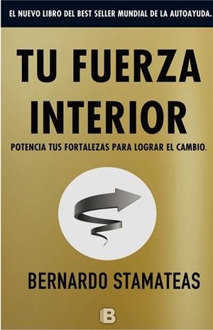 TU FUERZA INTERIOR | 9788466661645 | STAMATEAS, BERNARDO | Llibreria Aqualata | Comprar libros en catalán y castellano online | Comprar libros Igualada