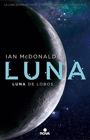 LUNA: LUNA DE LOBOS (LUNA II) | 9788466660907 | MCDONALD, IAN | Llibreria Aqualata | Comprar libros en catalán y castellano online | Comprar libros Igualada